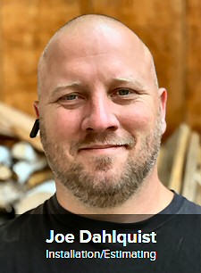 Joe Dahlquist - Expeditor & Trainer